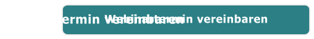 Webinartermin vereinbaren        Webinartermin vereinbaren